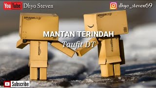 Download lagu Reza Re - Mantan Terindah (Taufit Dt) mp3 Download lagu Reza Re - Mantan Terindah (Taufit Dt) mp3
