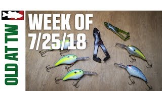 What's OLD At Tackle Warehouse 7/25/18