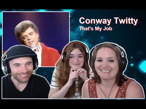 Kathy Got Emotional With This One | Conway Twitty | That's My Job Reaction