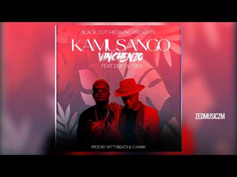 Vinchenzo Ft Drifta Trek - Kamusango [Audio] #ZedMusic