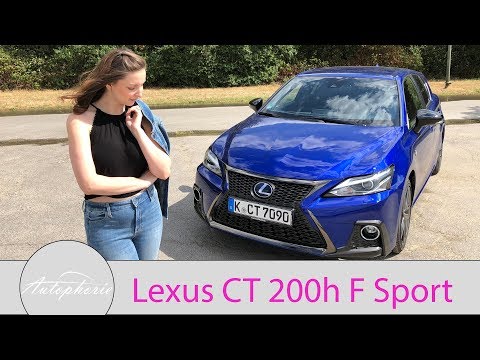 2018 Lexus CT 200h F Sport Fahrbericht / GIRLS REVIEW / Larissa testet - Autophorie