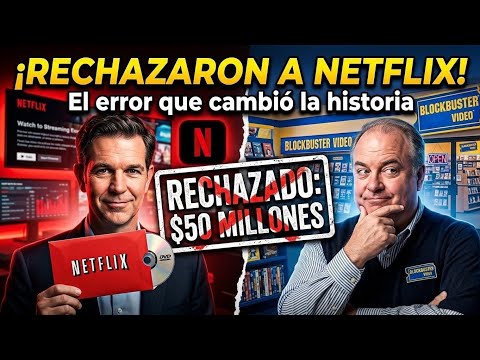 Netflix vs. Blockbuster: El Error de 50 Millones de Dólares que Cambió la Historia