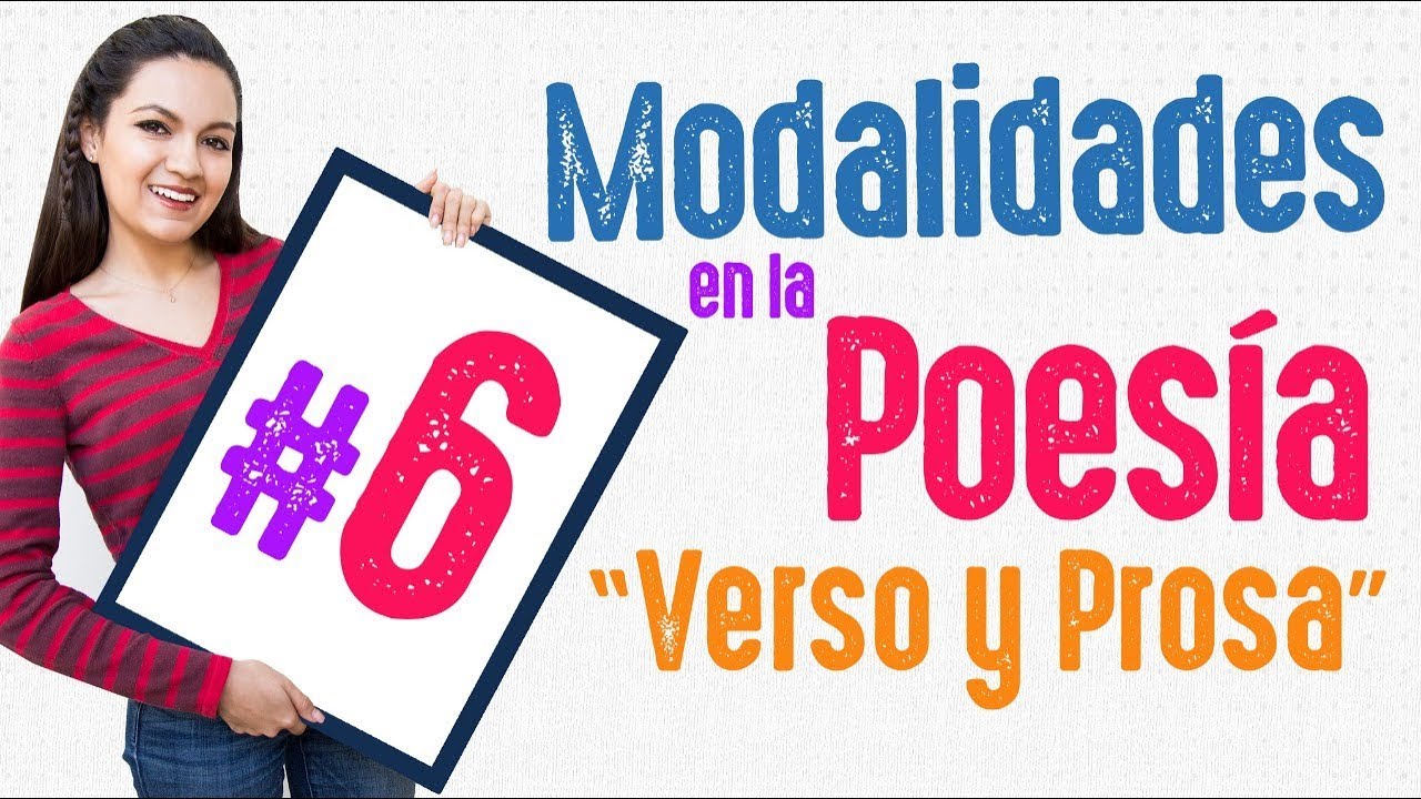 Verso y Prosa / Modalidades, Funciones y Contexto