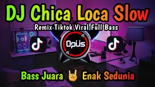 Download lagu DJ CHICA LOCA TONY RAY FEAT. GIANNA ♫ LAGU TIK TOK TERBARU REMIX ORIGINAL 2022 mp3