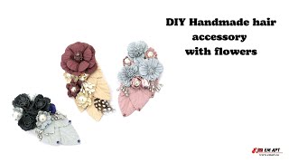 Handmade hair accessory with flowers 