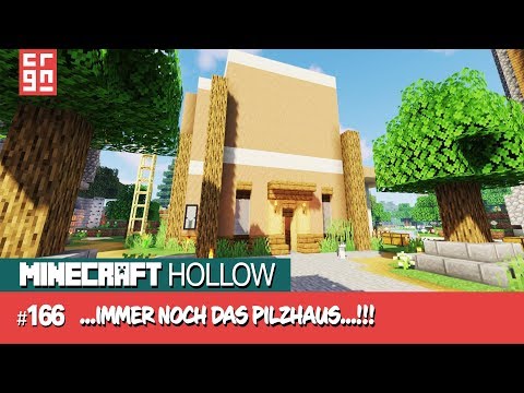Minecraft Hollow ● s02e36 #166 ● ...Immer noch das Pilzhaus!!!!... ► Gameplay Deutsch