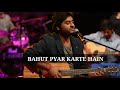 BAHUT PYAR KARTE HAIN ARIJIT SINGH