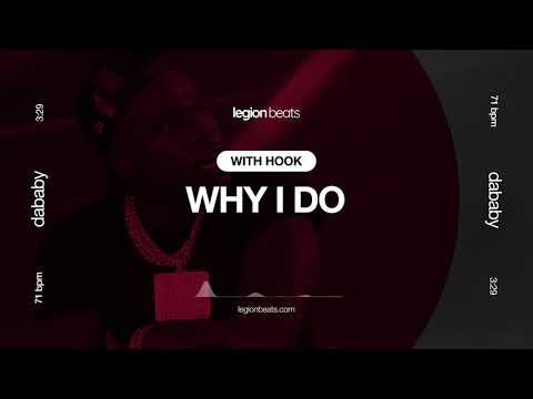 DaBaby Type Beat with Hook by June B - "Why I Do" Prod. Legion Beats