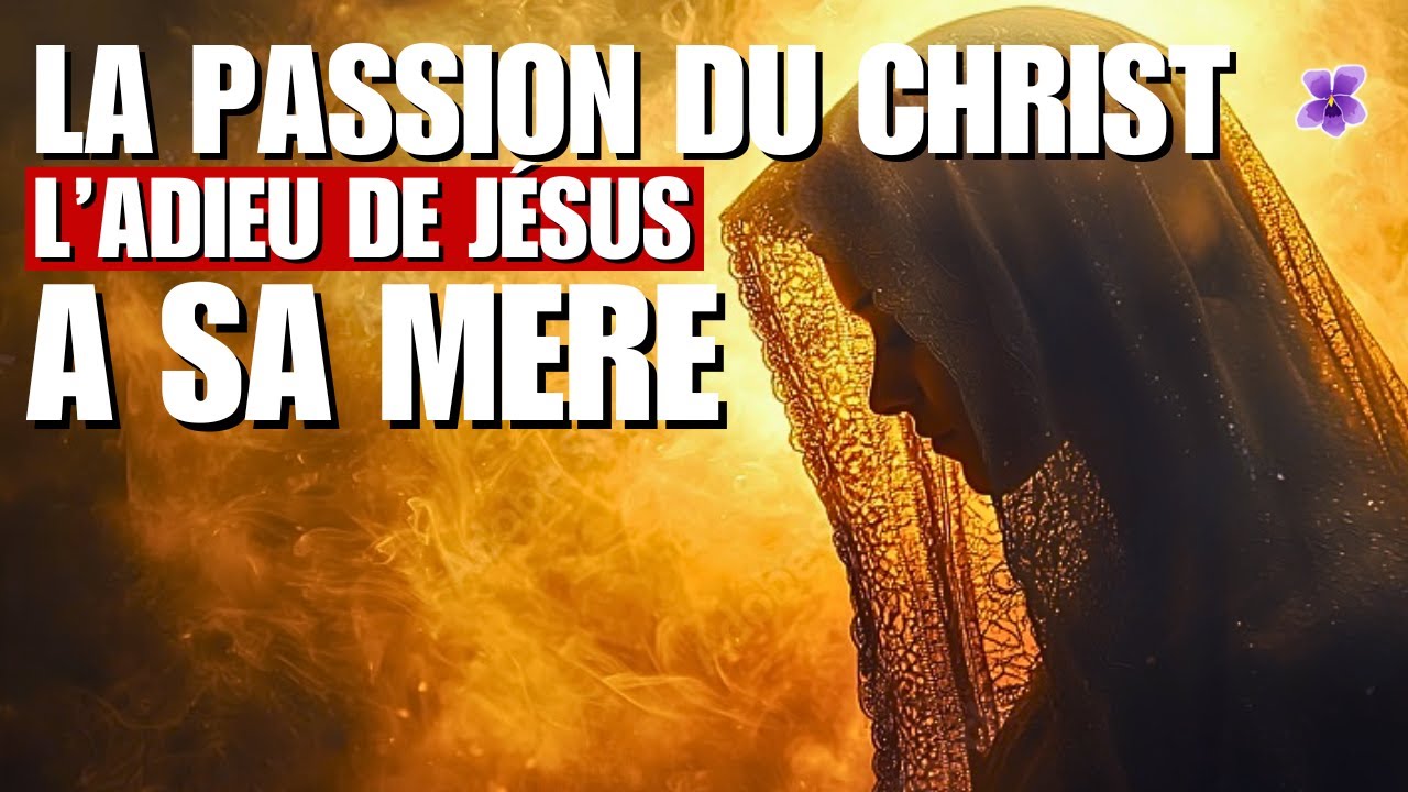 Jesus' Heartbreaking Farewell to His Mother | The Passion of the Christ | Maria Valtorta