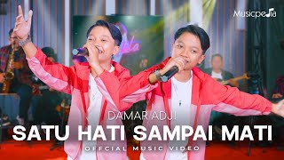 Download lagu Satu Hati Sampai Mati - Damar Adji | Live Version mp3