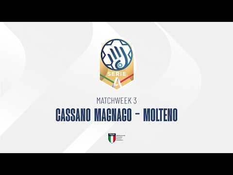 Play Serie A Gold [3^] | CASSANO MAGNAGO - MOLTENO