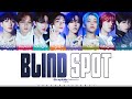 Stray Kids 'BLIND SPOT (사각지대)' Lyrics [Color Coded Han_Rom_Eng] | ShadowByYoongi