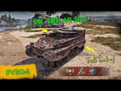 FV304 UK Tier VI SPG | World of Tanks Replays | 3 MoE Troll Tank