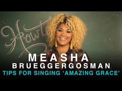 Tips for Singing 'Amazing Grace' with Measha Brueggergosman