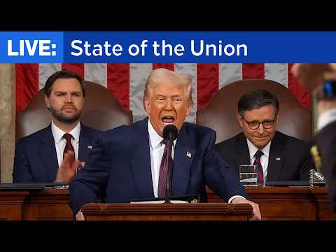 WATCH LIVE: Donald Trump 2026 State of the Union Address