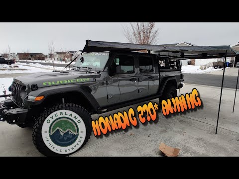 270 Degree Awning from Overland Vehicle Systems. Unboxed and Installed on the Jeep Gladiator Rubicon