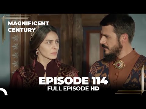 Magnificent Century Episode 114 | English Subtitle HD