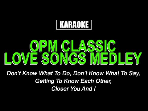 OPM Tagalog Karaoke Medley