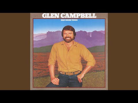 I Was Too Busy Lovin You - Glen Campbell