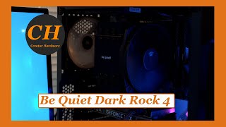 Be Quiet Dark Rock 4-CPU Cooler Long Term Review