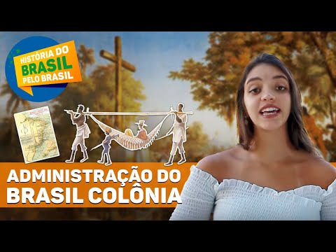 CAPITANIAS HEREDITÁRIAS E BRASIL COLÔNIA - HISTÓRIA DO BRASIL PELO BRASIL (Ep. 2) - Débora Aladim