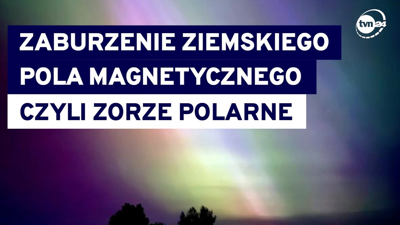 Skąd zorze polarne nad Polską? ("Kijek w kosmosie", @TVN24)