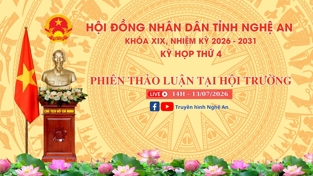 [Trực tiếp] Phiên thảo luận tại hội trường - Kỳ họp thứ 4 - HĐND tỉnh Nghệ An, Khóa XIX