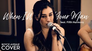 When I Was Your Man - Bruno Mars (Boyce Avenue feat. Fifth Harmony cover) on Apple & Spotify