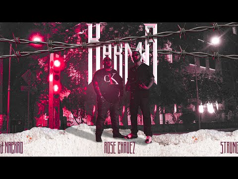 J Nackro X Rose Chavez X Strvnge Noíse - Karma (Video Oficial)