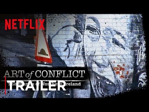 Art of Conflict | [Trailer] [HD] | Netflix