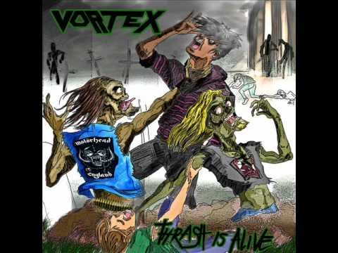 Vortex - Thrash Metal Holocaust