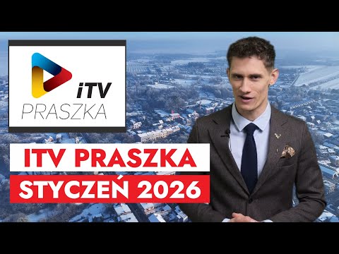 STYCZEŃ 2026 - Wiadomości iTV Praszka