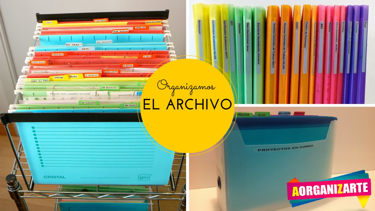 Cómo organizar tu Archivo (AorganiZarte)