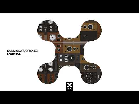 Dubdisko, Mc Tevez - Pampa