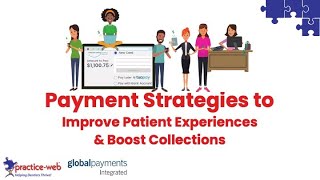 Practice-Web: Payment Strategies to Delight Dental Patients and Boost Collections