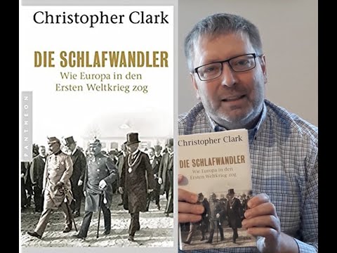 Sören Scheffler über Christopher Clarks "Die Schlafwandler"