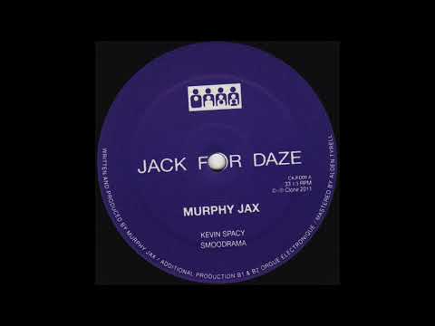 Murphy Jax - Kevin Spacy (Orgue Electronique Remix) (Clone Jack For Daze 009)