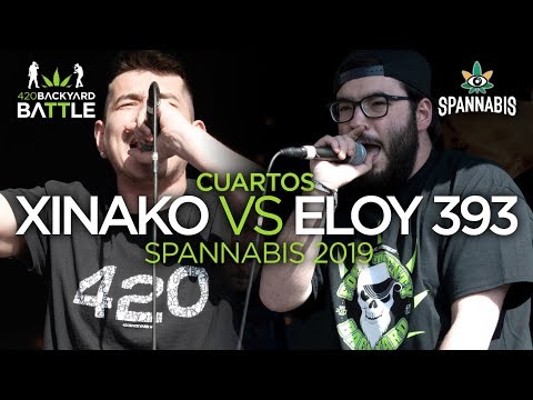 XINAKO vs ELOY 393. 4os Spannabis. 420 Backyard Battle 2019