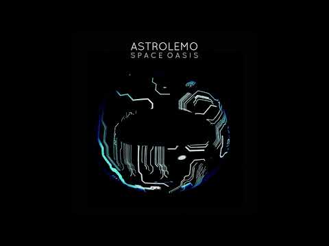 Astrolemo - Space Oasis