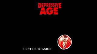 Depressive Age - First Depression [Full Album]