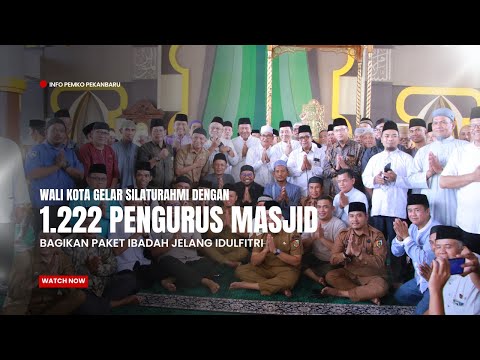 Wali Kota Gelar Silaturahmi dengan 1.222 Pengurus Masjid