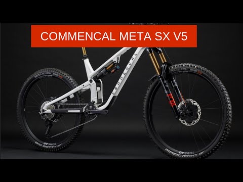 Discover the Commencal Meta SX V5 for those who crave speed, control, and versatility on the trails.