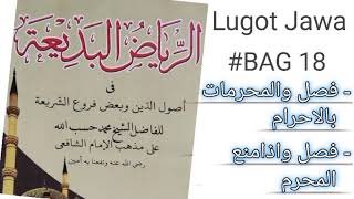 Download lagu Ngalogat Kitab Riyadhul Badi'ah Lugot Jawa #part18 mp3