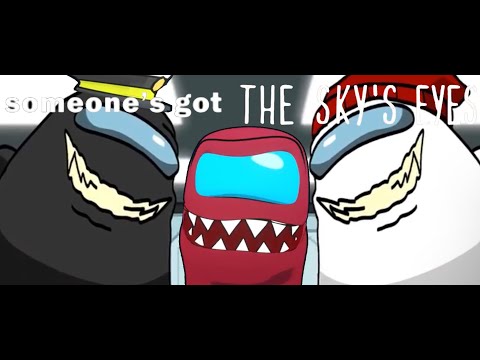 ChewieCatt X Kyle Allen Music - Someone's got the sky's eyes - Mashup