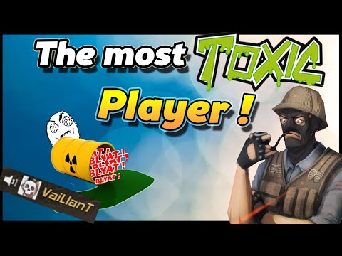 CS:GO - Meet Vaillant, the most TOXIC player ever.
