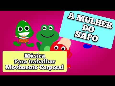 MUSICA A MULHER DO SAPO