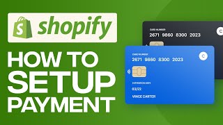 How To Setup Shopify Payments (2024) | Shopify For Beginners