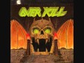 Overkill - Playing With Spiders/Skullkrusher 