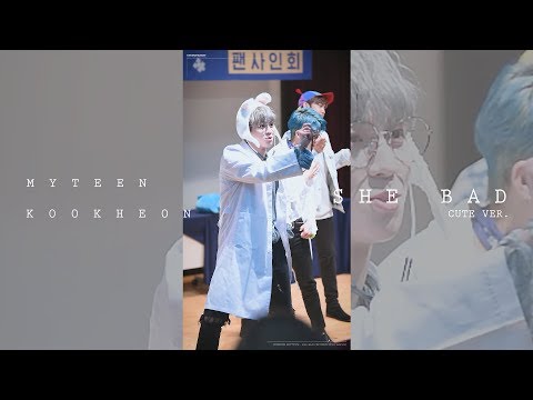 [180812] 마이틴(MYTEEN) - SHE BAD (큐티VER) (국헌, 김국헌 focus 세로캠)