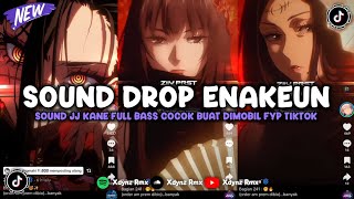Download lagu DJ DROP ENAKEUN X MASHUP SOUND JJ KANE COCOK BUAT DI MOBIL FULL BASS VIRAL TIKTOK TERBARU 2025 š§ mp3 Download lagu DJ DROP ENAKEUN X MASHUP SOUND JJ KANE COCOK BUAT DI MOBIL FULL BASS VIRAL TIKTOK TERBARU 2025 š§ mp3